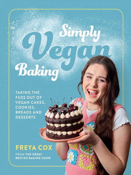 Title details for Simply Vegan Baking by Freya Cox - Available